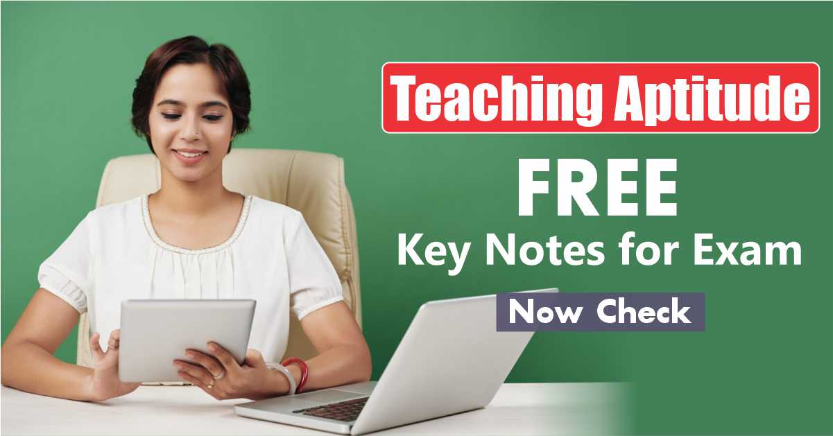 Teaching Aptitude Notes | FREE Notes📖